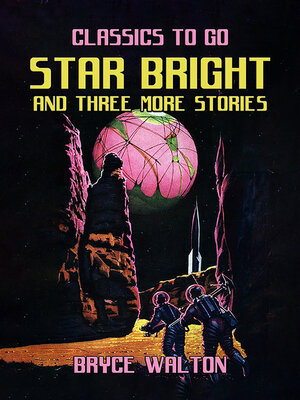 cover image of Star Bright and Three More Stories